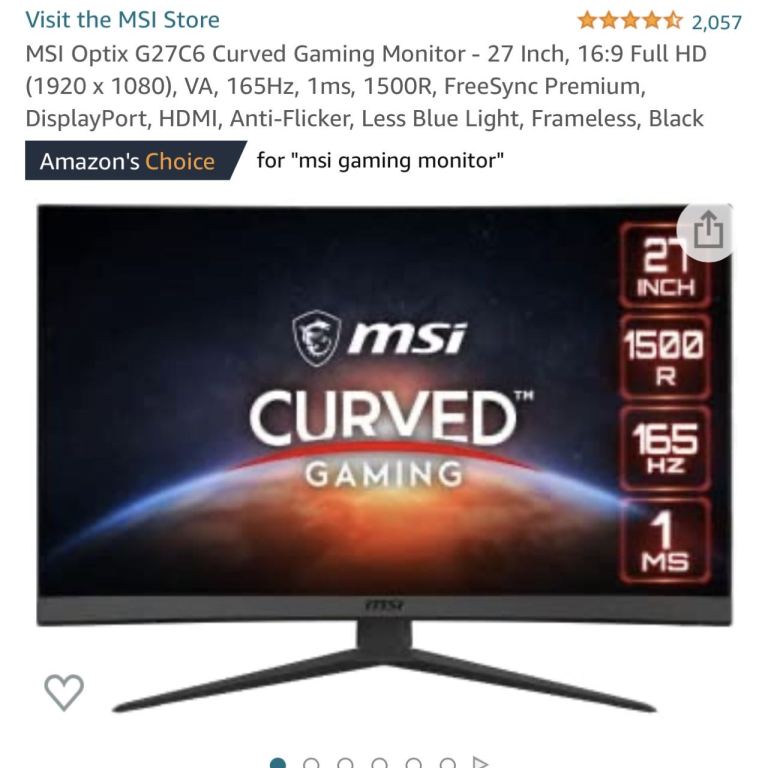 MSI Optix G27C6 Curved Gaming Monitor - 27 Inch, 16:9 Full HD (1920 x 1080), VA, 165Hz, 1ms, 1500R, FreeSync Premium, DisplayPort, HDMI, Anti-Flicker, Less Blue Light, Frameless, Black